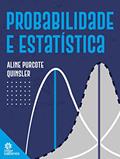 Ler Probabilidade e Estatística, do autor Aline Purcote Quinsler