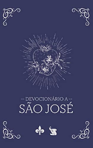 Ler Devocionário A São José, do autor Victor Ferreira Coelho; julia Verneque Silva Ler Devocionário A São José, do autor Victor Ferreira Coelho; julia Verneque Silva