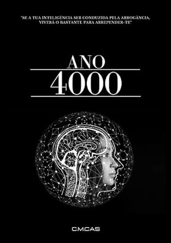 Ler Ano 4000, do autor C.m.cas Ler Ano 4000, do autor C.m.cas