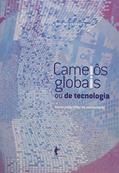 Ler Camelôs Globais ou de Tecnologia. Novos Proletários da Acumulação, do autor Bruno Durães