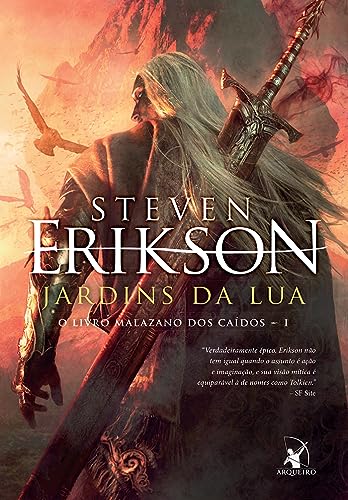 Ler Jardins da lua (O Livro Malazano dos Caídos - Livro 1), do autor Steven Erikson