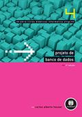 Ler Projeto de Banco de Dados: Volume 4, do autor Carlos Alberto Heuser