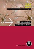 Ler Introdução à Abstração de Dados: Volume 21, do autor Daltro J. Nunes Ler Introdução à Abstração de Dados: Volume 21, do autor Daltro J. Nunes