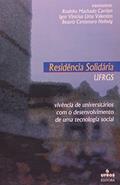 Ler Residência Solidaria UFRGS, do autor Rosinha Machado Carrion Ler Residência Solidaria UFRGS, do autor Rosinha Machado Carrion