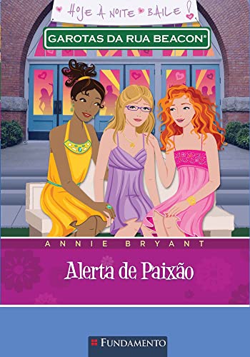 Ler Garotas da Rua Beacon. Alerta de Paixão - Volume 14, do autor Annie Bryant