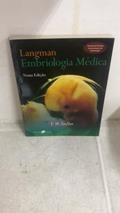 Ler Langman: Embriologia Médica, do autor T. W. Sadler