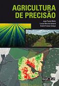 Ler Agricultura de Precisão, do autor José Paulo Molin; Lucas Rios do Amaral; André Freitas Colaço