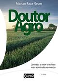 Ler Doutor Agro, do autor Marcos Fava Neves