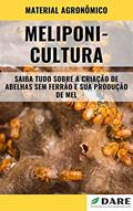 Ler MELIPONICULTURA | Tudo sobre a Criação de Abelhas sem Ferrão, do autor DARE AGRO Ler MELIPONICULTURA | Tudo sobre a Criação de Abelhas sem Ferrão, do autor DARE AGRO