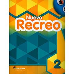 Nuevo Recreo 2 - Libro del Alumno + Canciones, Rimas y Juegos Populares + Libro Digital, do autor Roberta Amendola