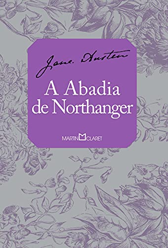 Ler A Abadia de Northanger: 326, do autor Jane Austen Ler A Abadia de Northanger: 326, do autor Jane Austen