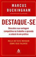 Ler Destaque-Se, do autor Marcus Buckingham
