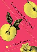 Ler A outra metade de Sarah, do autor Lisa Genova
