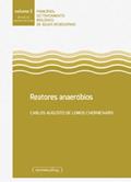 Ler Reatores Anaeróbios, do autor Carlos Augusto De Lemos Chernicharo Ler Reatores Anaeróbios, do autor Carlos Augusto De Lemos Chernicharo