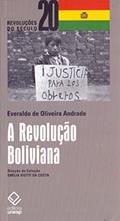 Ler A Revolução Boliviana, do autor Everaldo de Oliveira Andrade