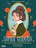 Ler Sophie Germain: uma matemática formada às escondidas e quase esquecida, do autor Lindamir Salete Casagrande Ler Sophie Germain: uma matemática formada às escondidas e quase esquecida, do autor Lindamir Salete Casagrande