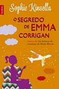 Ler O segredo de Emma Corrigan (edição de bolso), do autor Sophie Kinsella Ler O segredo de Emma Corrigan (edição de bolso), do autor Sophie Kinsella