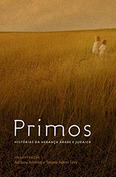 Primos, do autor Tatiana Salem Levy