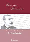 Ler O primo Basílio - romance, do autor Eça de Queiros