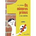 Ler Os números primos e seus sobrinhos, do autor Gloria Kirinus Ler Os números primos e seus sobrinhos, do autor Gloria Kirinus