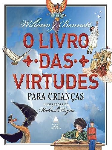 Ler O livro das virtudes para crianças, do autor William Bennett