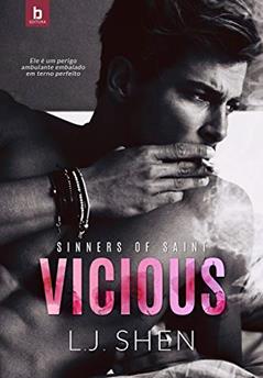 Vicious (Sinners Of Saint Livro 1), do autor L.J. Shen