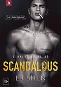 Ler Scandalous (Sinners Of Saint Livro 3), do autor L.J. Shen Ler Scandalous (Sinners Of Saint Livro 3), do autor L.J. Shen
