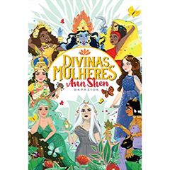 Divinas Mulheres, do autor Ann Shen