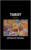 Ler Tarot: Métodos de Tiragens, do autor R SHEN