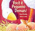 Ler Você é pequeno demais!, do autor Shen Roddie