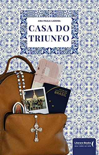 Ler Casa do triunfo, do autor Ana Paula Ladeira