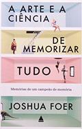 Ler Arte E A Ciência De Memorizar, do autor Joshua Foer Ler Arte E A Ciência De Memorizar, do autor Joshua Foer