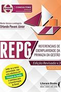 Ler REPG: Referenciais de Exemplaridade da Primazia da Gestão, do autor Orlando Pavani Júnior
