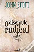 Ler O Discípulo Radical, do autor John Stott Ler O Discípulo Radical, do autor John Stott