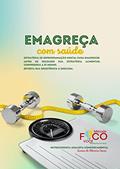 Ler Emagreça com saúde: Reverta sua resistência à insulina, do autor Quezia Sousa