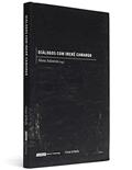 Ler Dialogos Com Ibere Camargo, do autor Sonia Salzstein Ler Dialogos Com Ibere Camargo, do autor Sonia Salzstein
