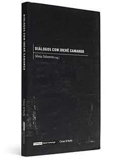 Dialogos Com Ibere Camargo, do autor Sonia Salzstein