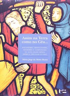 Assim na Terra Como no Céu..., do autor Mário Jorge da Motta Bastos