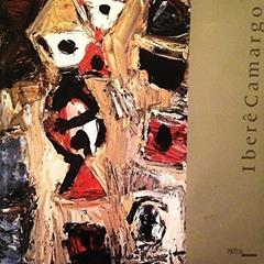 Ibere Camargo The Disquietude Of The World, do autor Ibere And Paulo Venancio Filho Camargo