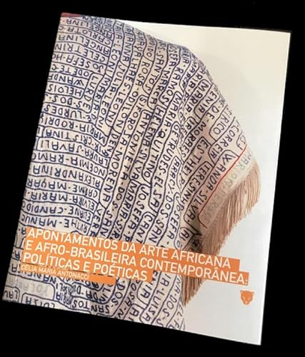 Ler APONTAMENTOS DA ARTE AFRICANA E AFRO-BRASILEIRA CONTEMPORÂNEA, do autor CÉLIA MARIA ANTONACCI Ler APONTAMENTOS DA ARTE AFRICANA E AFRO-BRASILEIRA CONTEMPORÂNEA, do autor CÉLIA MARIA ANTONACCI