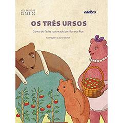 Os Três Ursos, do autor Rosana Rios