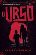 Ler O urso, do autor Claire Cameron