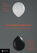 Ler O enigma quântico: O encontro da física com a consciência, do autor Fred Kuttner; Bruce Rosenblum Ler O enigma quântico: O encontro da física com a consciência, do autor Fred Kuttner; Bruce Rosenblum