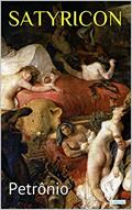 Ler SATYRICON: Petrônio (Clássicos Eróticos), do autor Petrônio