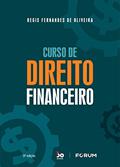 Ler Curso de Direito Financeiro, do autor Regis Fernandes de Oliveira Ler Curso de Direito Financeiro, do autor Regis Fernandes de Oliveira