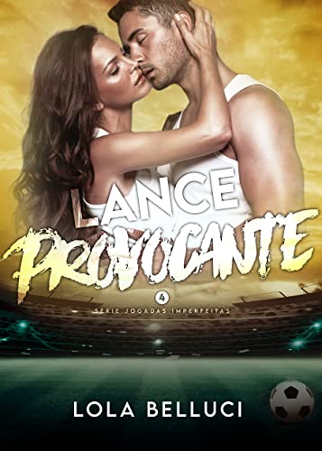 Ler Lance provocante (Rapidinhas da Lola), do autor Lola Belluci Ler Lance provocante (Rapidinhas da Lola), do autor Lola Belluci