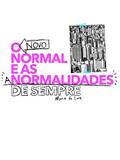 Ler O Novo Normal... E As Anormalidades De Sempre, do autor Mario de Lima
