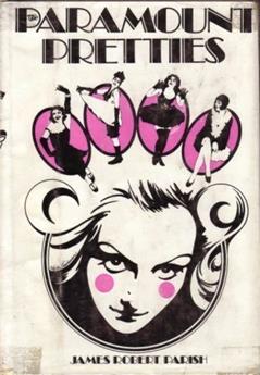 The Paramount Pretties (16 leading ladies in Paramount Pictures), do autor James Robert and (T. Allan Taylor Parish