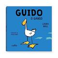 Ler Guido, o Ganso, do autor Laura Wall