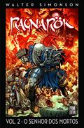 Ler Ragnarök. O Senhor dos Mortos, do autor Walter Simonson Ler Ragnarök. O Senhor dos Mortos, do autor Walter Simonson